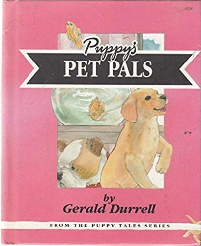 Puppy's Pet Pals - Puppy Goes to Pets Day (Puppy Tales Series #3)