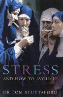 Stress and How to Avoid It