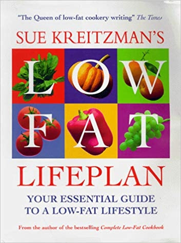 Sue Kreitzman's Low Fat Lifepl: Your Essential Guide to a Low-fat Lifestyle