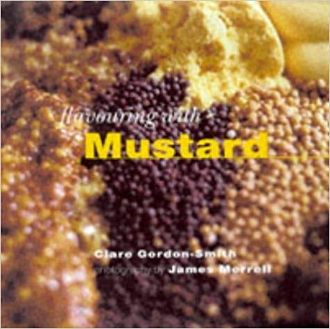 Flavouring with Mustard (Flavouring With...)