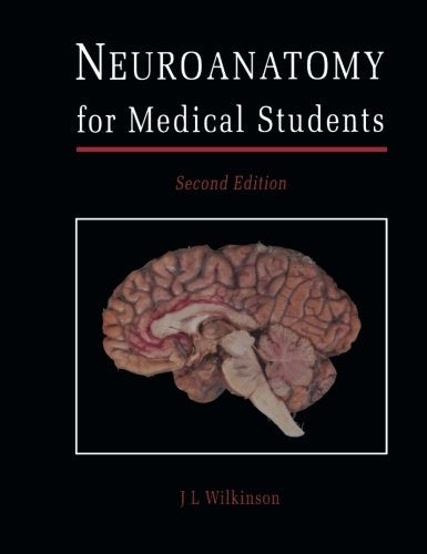Neuroanatomy for medical students