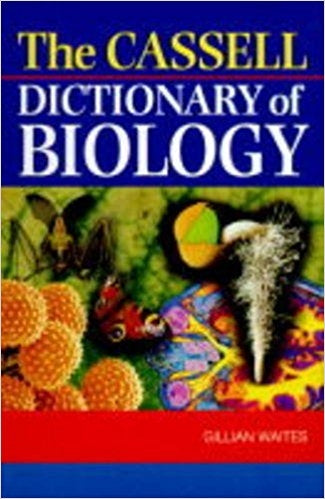 Cassell Dictionary of Biology