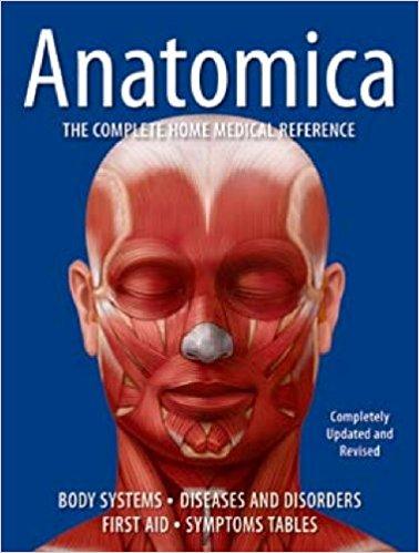 Anatomica: The Complete Home Medical Reference Hardcover