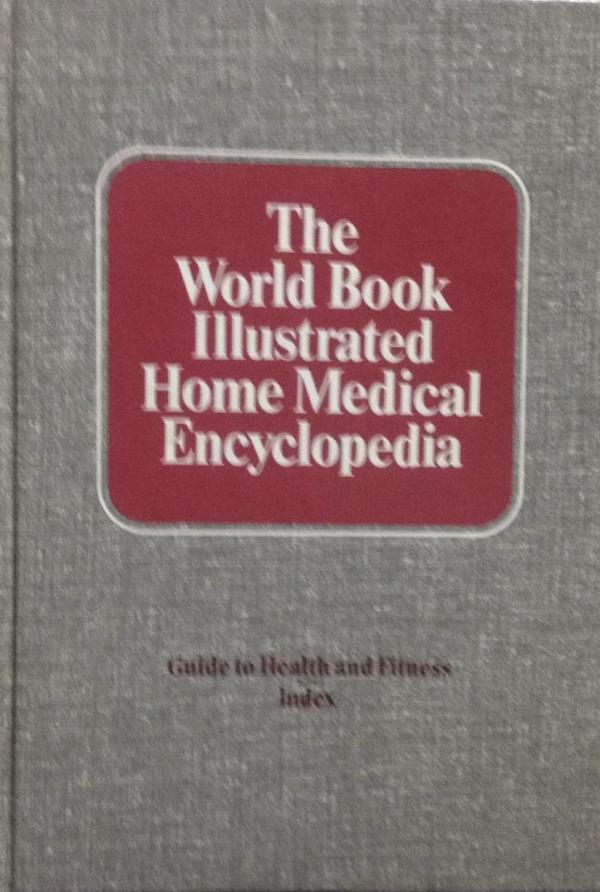 The World Book Illustrated Home Medical Encyclopedia vol4 index