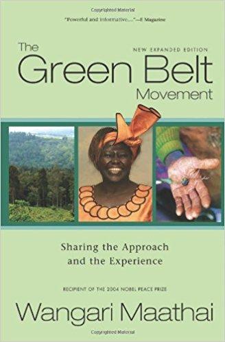 Green Belt Movement: Sharing the Approach and the Experience