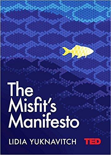 The Misfit's Manifesto (TED 2)