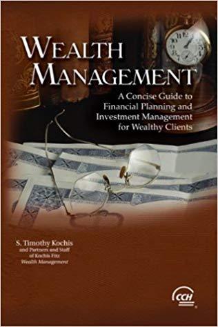 Wealth Management A Concise Guide to Financial Pla