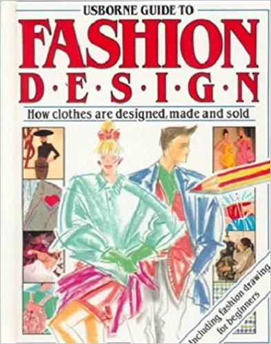 Usborne Guide to Fashion Design (Practical Guides)