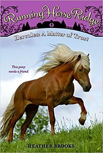 Running Horse Ridge #2: Hercules: A Matter of Trust (Running Horse Ridge (Paperback)