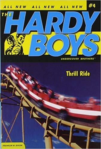 Thrill Ride (Hardy Boys (All New) Undercover Brothers)