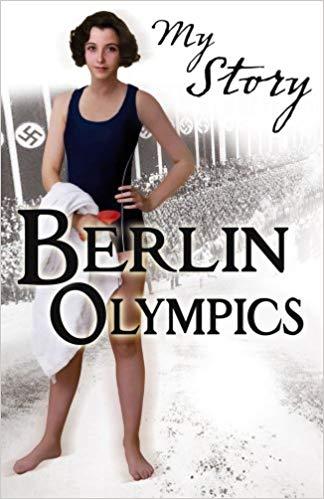 Berlin Olympics (My Story)