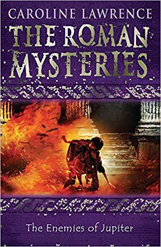 The Roman Mysteries: The Enemies of Jupiter: Book 7