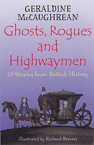 Ghosts, Rogues and Highwaymen