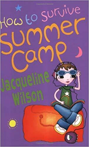How to Survive Summer Camp (Oxford Junior Fiction)