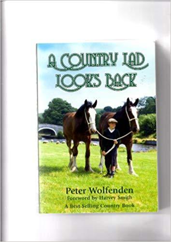 A Country Lad Looks Back