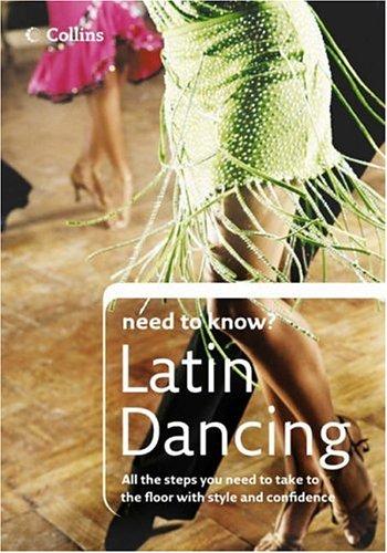 Latin Dancing (Collins Need to Know?)