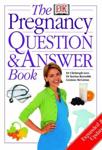 The Pregnancy Questions and Answer Book