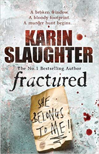 Fractured: (Will Trent Series Book 2) (The Will Trent Series)