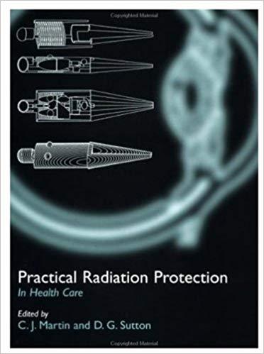 Practical Radiation Protection in Healthcare (Oxford Medical Publications)