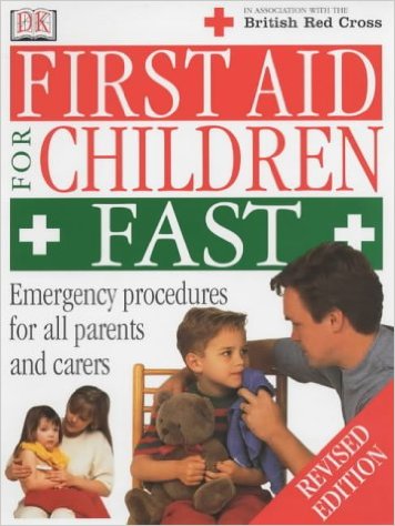 First Aid for Children Fast