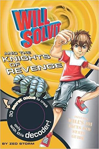 Will Solvit: The Knights of Revenge (Will Solvit Novels)