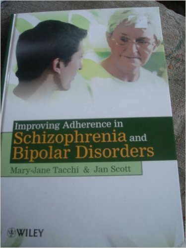 Improving Adherence in Schizophrenia and Bipolar Disorders