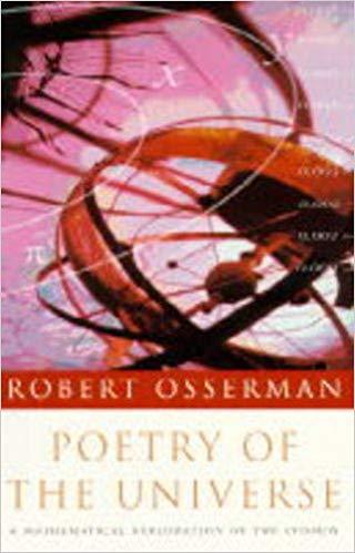 Poetry Of The Universe: Mathematical Exploration of the Cosmos