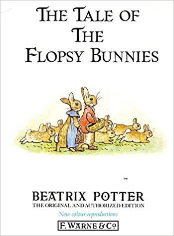 The Tale of the Flopsy Bunnies (The Original Peter Rabbit Books)