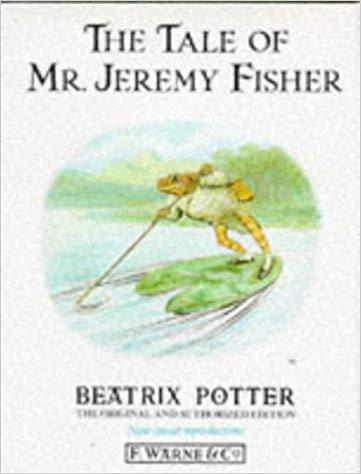 The Tale of Mr. Jeremy Fisher (The Original Peter Rabbit Books)