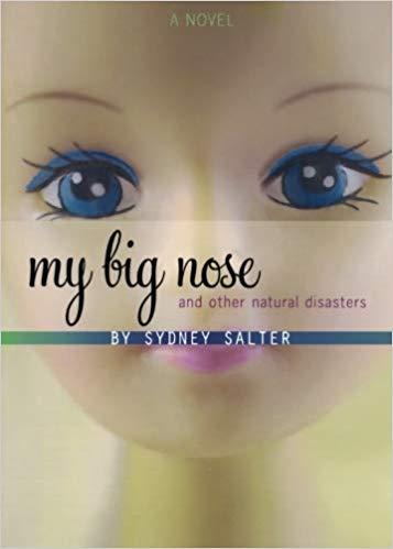 My Big Nose & Other Natural Disasters