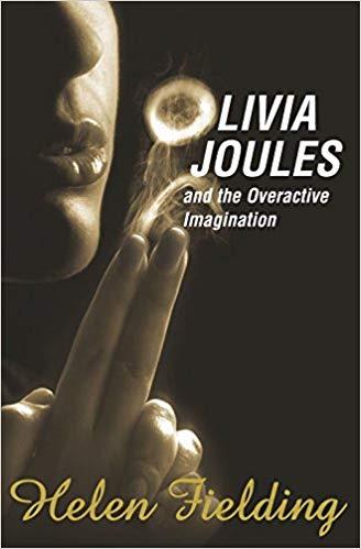 Olivia Joules and the Overactive Imagination