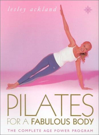 Pilates for a Fabulous Body