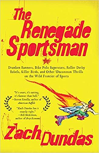 Renegade Sportsman, The