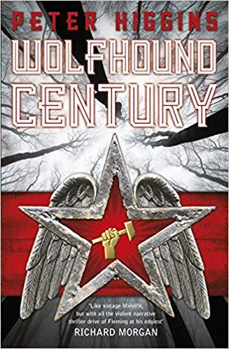 Wolfhound Century (The Wolfhound Century Trilogy) Hardback