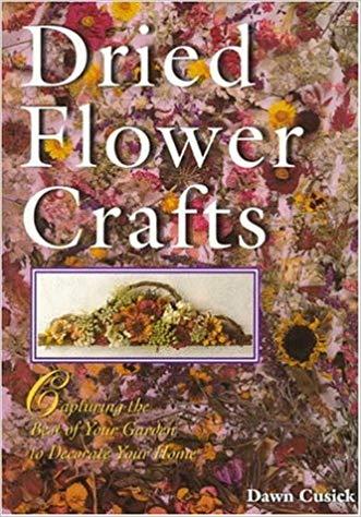 DRIED FLOWER CRAFTS (PB):