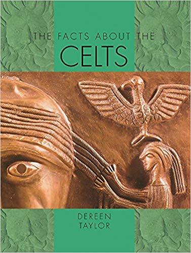 The Facts About: the Celts