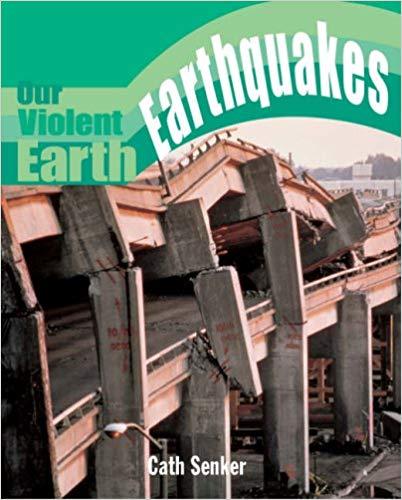 Earthquake (Our Violent Earth)