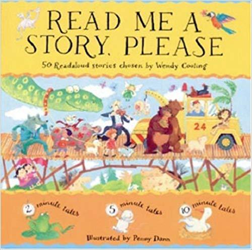 Read Me A Story Please: 50 Read aloud stories