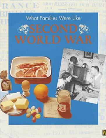 Second World War (What Families Were Like)