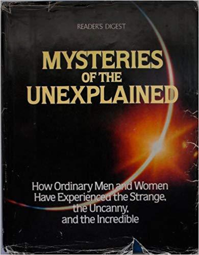 Mysteries of the Unexplained