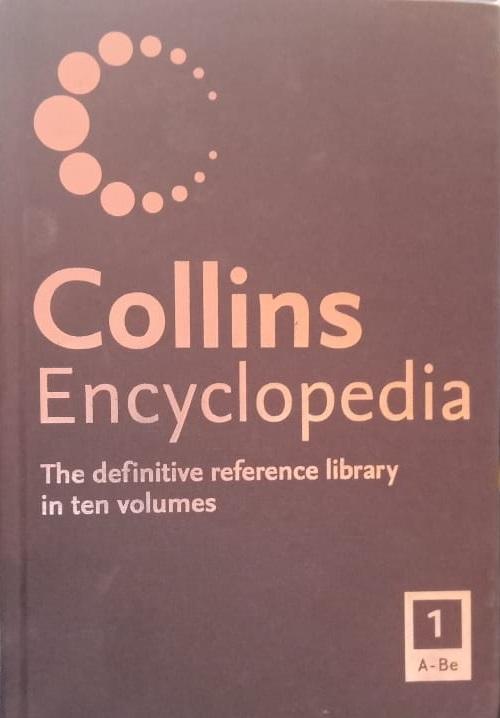 Collins Encyclopedia - The definitive reference library Vol 1