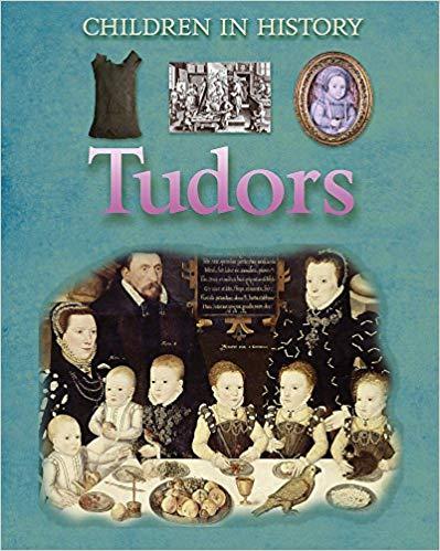 Tudors (Children in History)