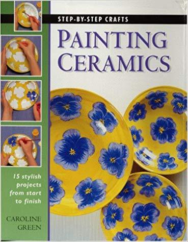 Step by Step Crafts Painting Ceramics