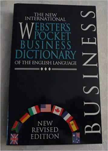 The new international Webster's pocket business dictionary of the English language