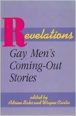 Revelations: Gay Men's Coming-Out Stories