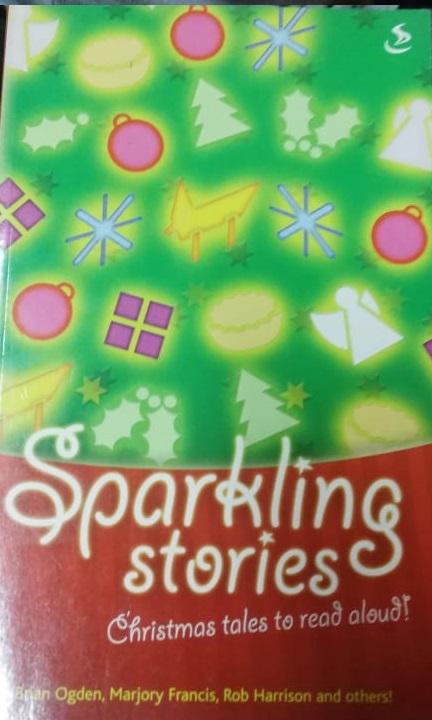 Sparkling Stories: Christmas Tales to Read Aloud!