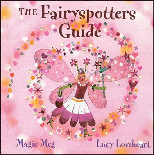 The Fairy Spotters Guide