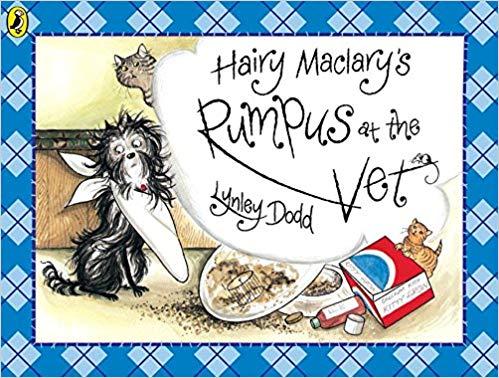 Hairy Maclary's Rumpus At The Vet (Hairy Maclary and Friends)