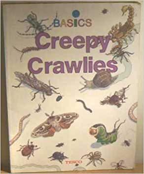 Basics Creepy Crawlies