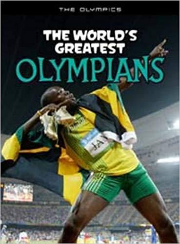 The World's Greatest Olympians (The Olympics)